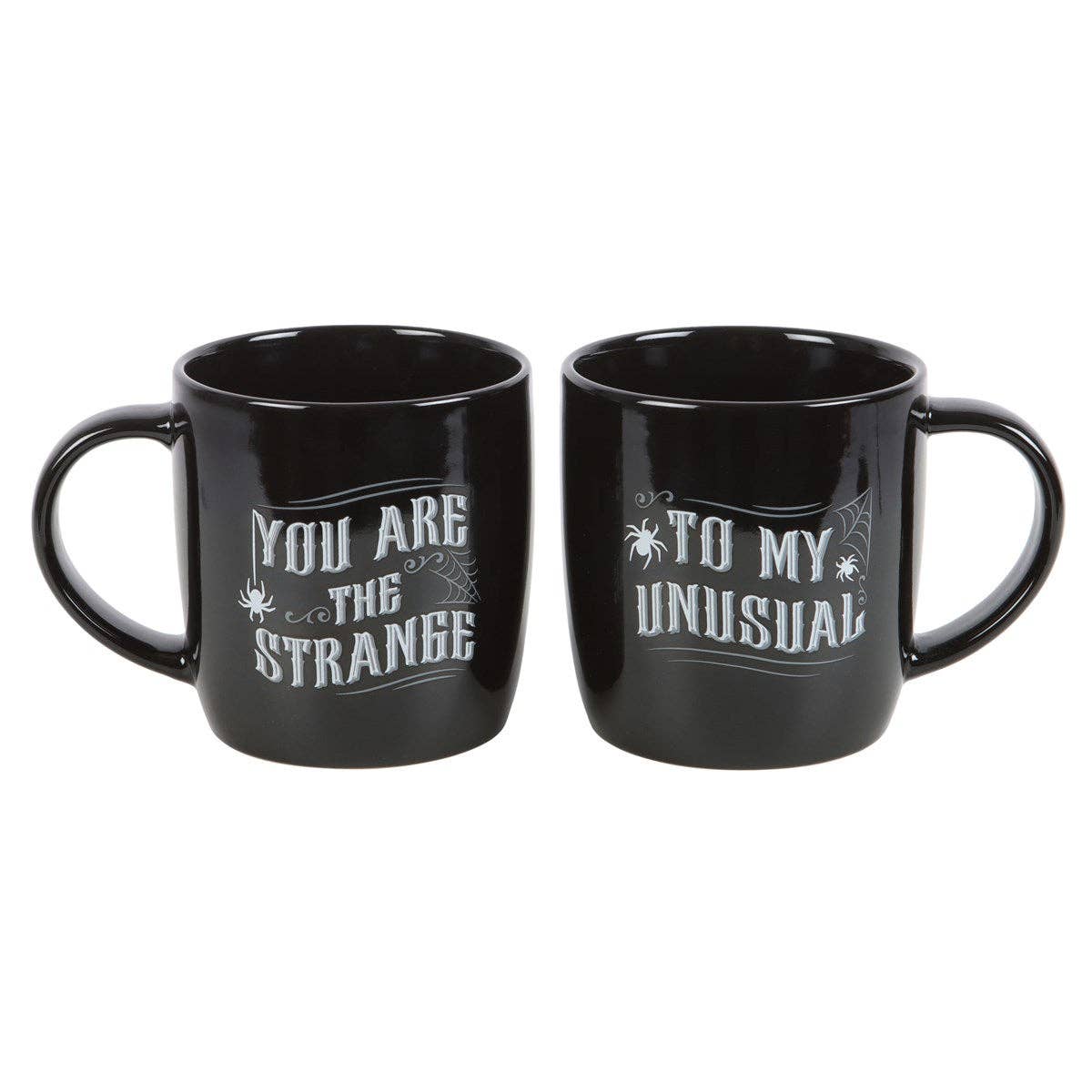 You are the strange to my unusual, Coffee mug set