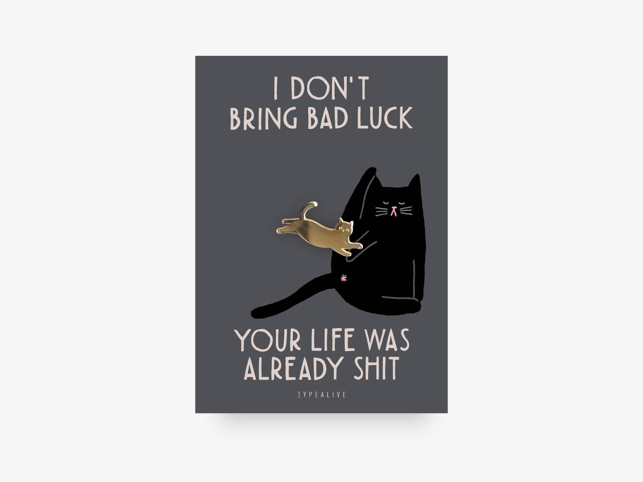 typealive - Pin/Bad Luck