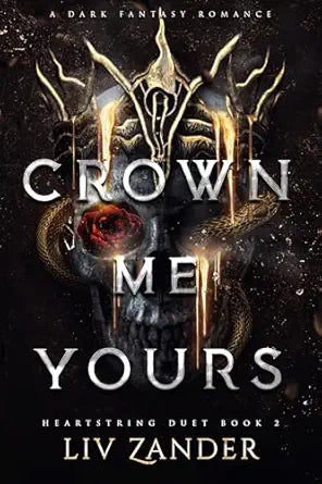 Crown me yours - Book Two