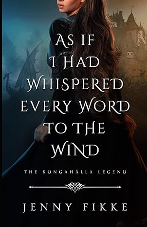 As if I had whispered every word to the wind