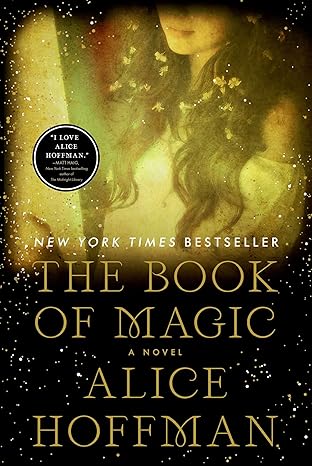 The Book of Magic (Practical Magic 2): A Novel (The Practical Magic Series)