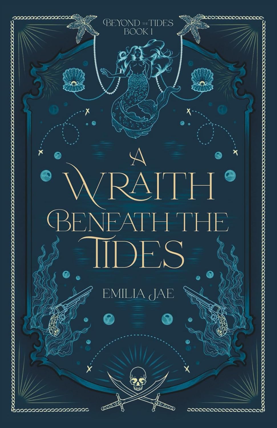 A Wraith Beneath the Tides (Beyond the Tides)