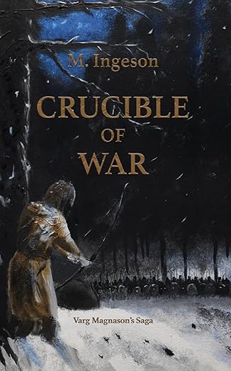 Crucible of war, Varg Magnason's saga