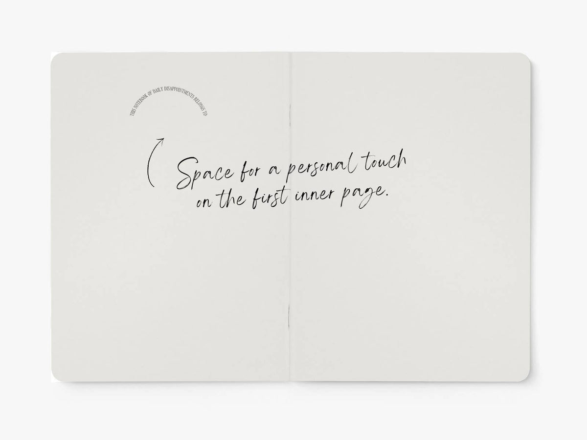 Notebook / Daily Disappointments