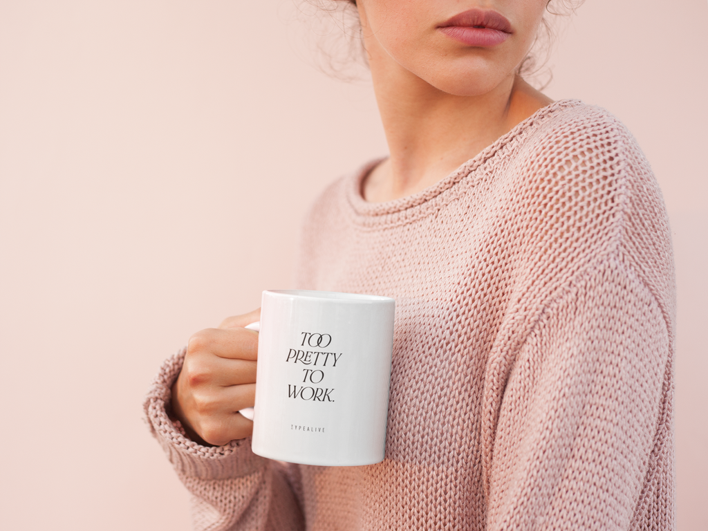 Ceramic mug/Too Pretty