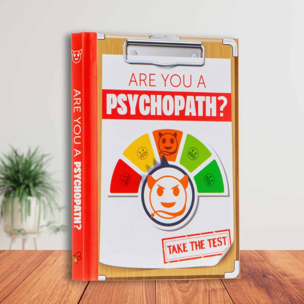 Are You A Psychopath? Joke Gift Book