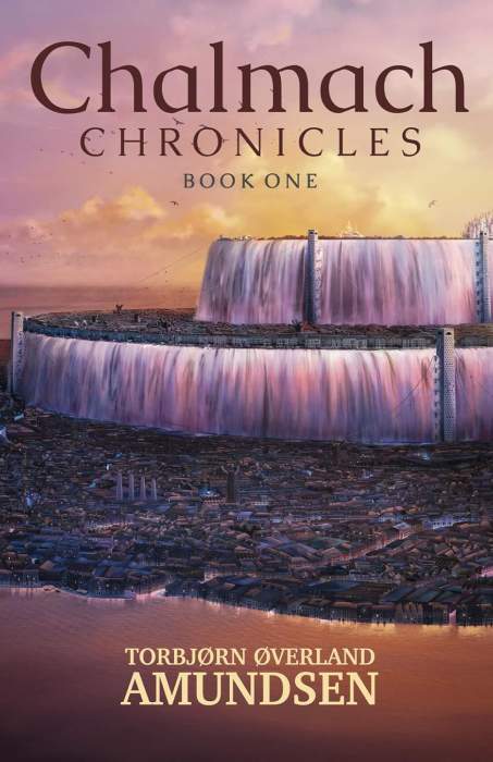 Chalmach Chronicles - Book One