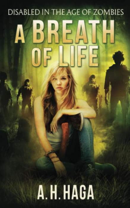 A Breath of Life Disabled in the Age of Zombies , Vol. 3