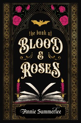 The Book of Blood & Roses