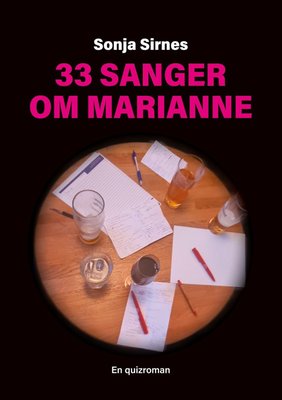 33 sanger om Marianne - roman