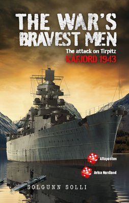 The war's bravest men