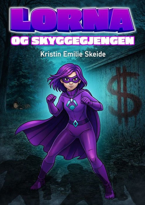 Lorna og skyggegjengen