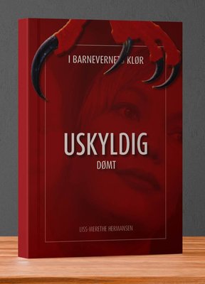 Uskyldig Dømt- En sann historie