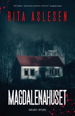 Magdalenahuset, Rita Aslesen