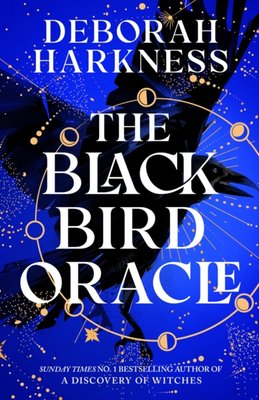 Black bird oracle - an All Souls novel
