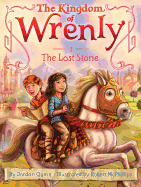 The Kingdom of Wrenly, The Lost Stone
