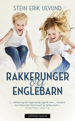 Rakkerunger og Englebarn