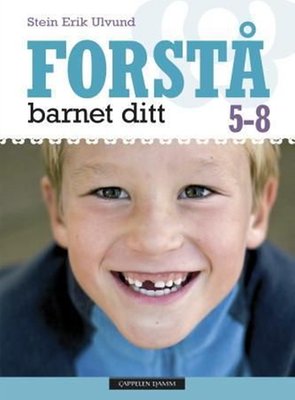 Forstå barnet ditt 5-8 år