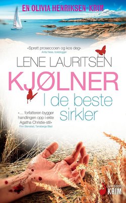 I de beste sirkler - En Olivia Henriksen-krim