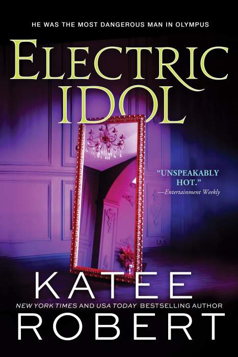 Electric Idol: A Divinely Dark Romance Retelling of Psyche and Eros