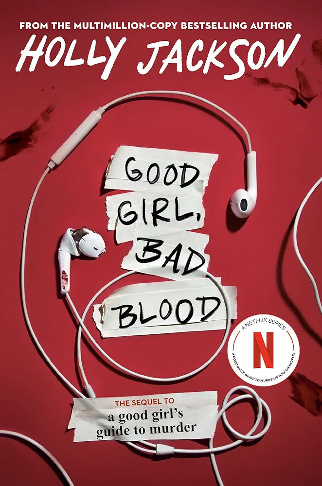Good girl, bad Blood, Book 2 of 3: A Good Girl's Guide To Murder
