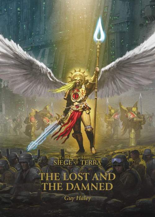 The Lost and the Damned (Paperback) The Horus Heresy: Siege of Terra Book 2