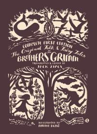 The original folk & fairy tales Brothers Grimm, Complete first edition