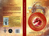The Spirit Dragon's Keeper - The Polar Saga 1